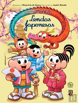 Bertrand.pt - Turma Da Mônica Lendas Japonesas