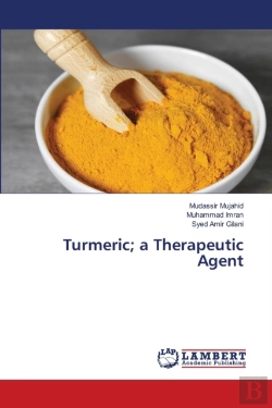 Bertrand.pt - Turmeric; A Therapeutic Agent