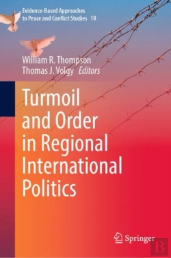 Bertrand.pt - Turmoil And Order In Regional International Politics