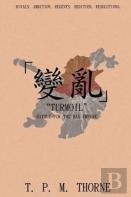 ''Turmoil'': Battle For The Han Empire