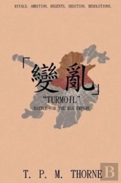 'Turmoil': Battle For The Han Empire