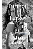 Turmoil In Turkey