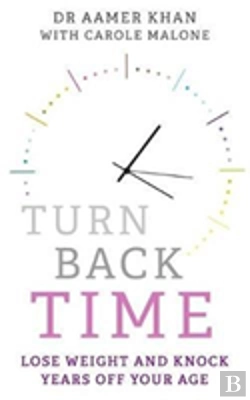 Bertrand.pt - Turn Back Time - Lose Weight And Knock Years Off Your Age
