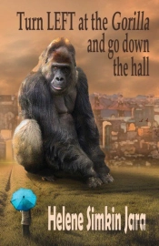 Turn Left At The Gorilla And Go Down The Hall