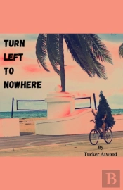 Turn Left To Nowhere