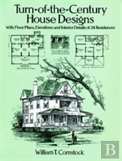 Turn-Of-The-Century House Designs