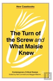 'Turn Of The Screw And 'What Maisie Knew'