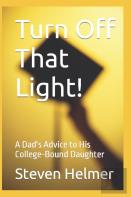 Turn Off That Light!