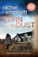 Turn To Dust