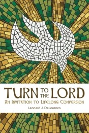 Turn To The Lord