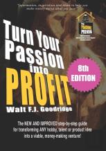 Turn Your Passion Into Profit