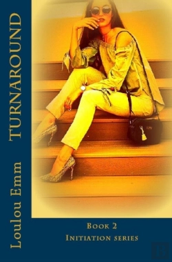 Bertrand.pt - Turnaround: Book 2 Initiation Series