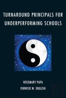 Turnaround Principals For Underperforming Schools