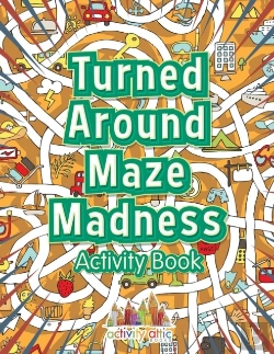 Bertrand.pt - Turned Around Maze Madness Activity Book