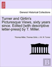 Turner And Girtin'S Picturesque Views, S