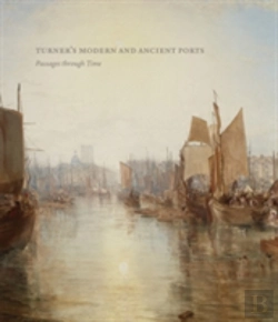 Bertrand.pt - Turnerâ€™S Modern And Ancient Ports