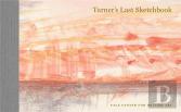Turner'S Last Sketchbook
