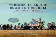 Turning 15 On The Road To Freedom