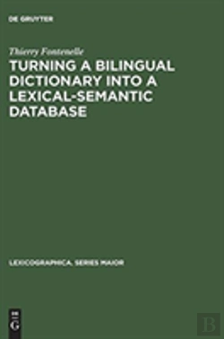 Bertrand.pt - Turning A Bilingual Dictionary Into A Lexical-Semantic Database