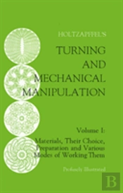 Turning And Mechanical Manipulation