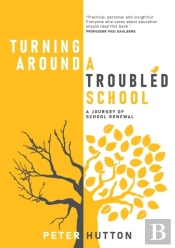 Turning Around A Troubled School