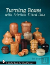 Turning Boxes With Friction-Fitted Lids