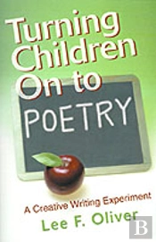 Turning Children On To Poetry