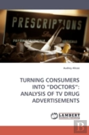 Turning Consumers Into 'Doctors': Analys