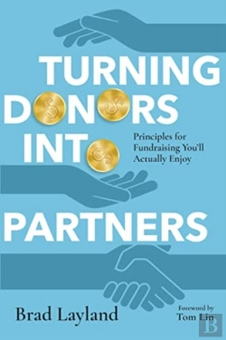 Bertrand.pt - Turning Donors Into Partners Â€“ Principles For Fundraising You`Ll Actually Enjoy