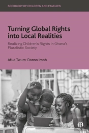 Turning Global Rights Into Local Realities