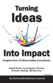 Turning Ideas Into Impact: Insights From