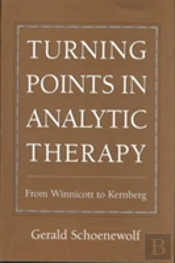 Turning Points In Analytic Therapy