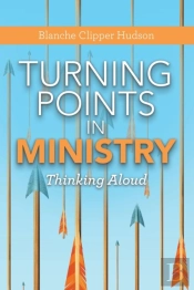 Turning Points In Ministry