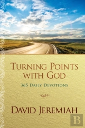 Turning Points With God