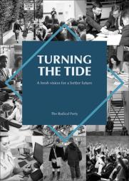 Turning The Tide: A Fresh Vision For A Better Future