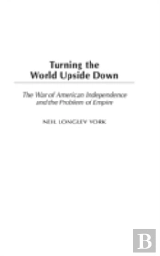 Turning The World Upside Down
