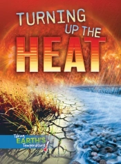 Turning Up The Heat
