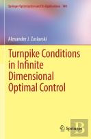 Turnpike Conditions In Infinite Dimensional Optimal Control