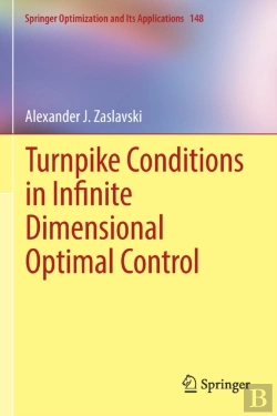 Bertrand.pt - Turnpike Conditions In Infinite Dimensional Optimal Control