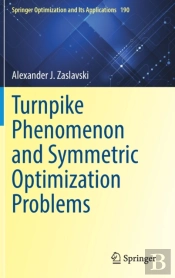 Turnpike Phenomenon And Symmetric Optimization Problems