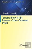 Turnpike Theory For The Robinsonâ€“Solowâ€“Srinivasan Model