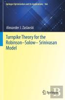 Turnpike Theory For The Robinsonâ€“Solowâ€“Srinivasan Model