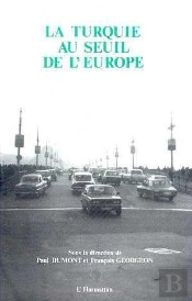 Turquie Au Seuil De L'Europe