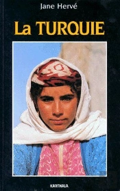 Turquie (La)