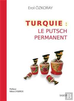Bertrand.pt - Turquie : Le Putsch Permanent