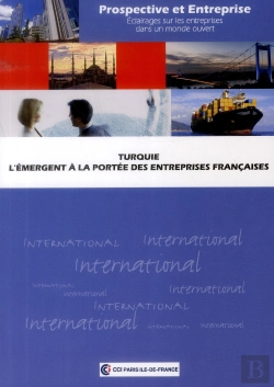 Bertrand.pt - Turquie - L'Emergent A La Portee Des Entreprises Francaises