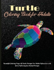 Turtle Coloring Book For Adults