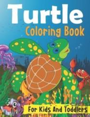 Turtle Coloring Book For Kids And Toddlers