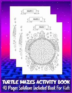 Bertrand.pt - Turtle Mazes Activity Book 40 Pages Solutions Included Book For Kids