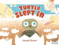Turtle Slept In